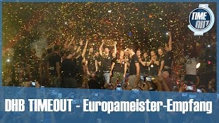 DHB TIMEOUT - Europameister-Empfang