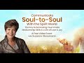 Communicate Soul-to-Soul With the Spirit World | Suzanne Giesemann