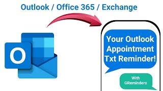Automated SMS Appointment Reminders for Outlook and Office 365