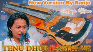 New Version By Banjo Cover || Jo Tenu Dhup Lagiya Ve || Rito Riba Singer