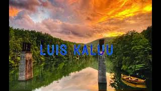 RENG L’NGALEK - LUIS KALUU