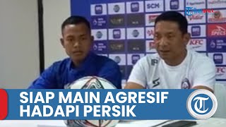 Bek Arema FC Joko Susilo: Kami Siap Main Agresif saat Hadapi Persik