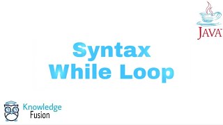 Syntax - While Loop in JAVA | ICSE