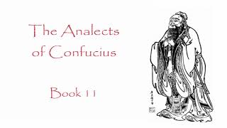 The Analects of Confucius - Book 11 (Audiobook)