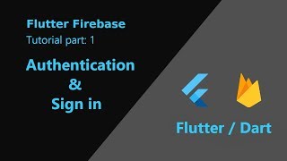 Flutter: Firebase Tutorial Part 1 | Auth and Sign in