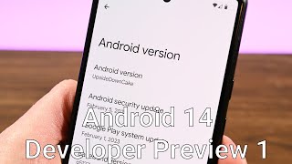 Android 14 - Everything you need to know