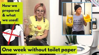 One week without toilet paper: how we prepared and what we used