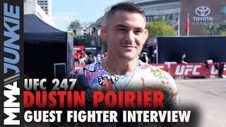 UFC 247: Dustin Poirier guest fighter interview