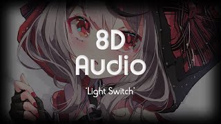 Charlie Puth - Light Switch | 8D Audio