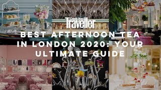 The best afternoon tea in London 2020 | Condé Nast Traveller