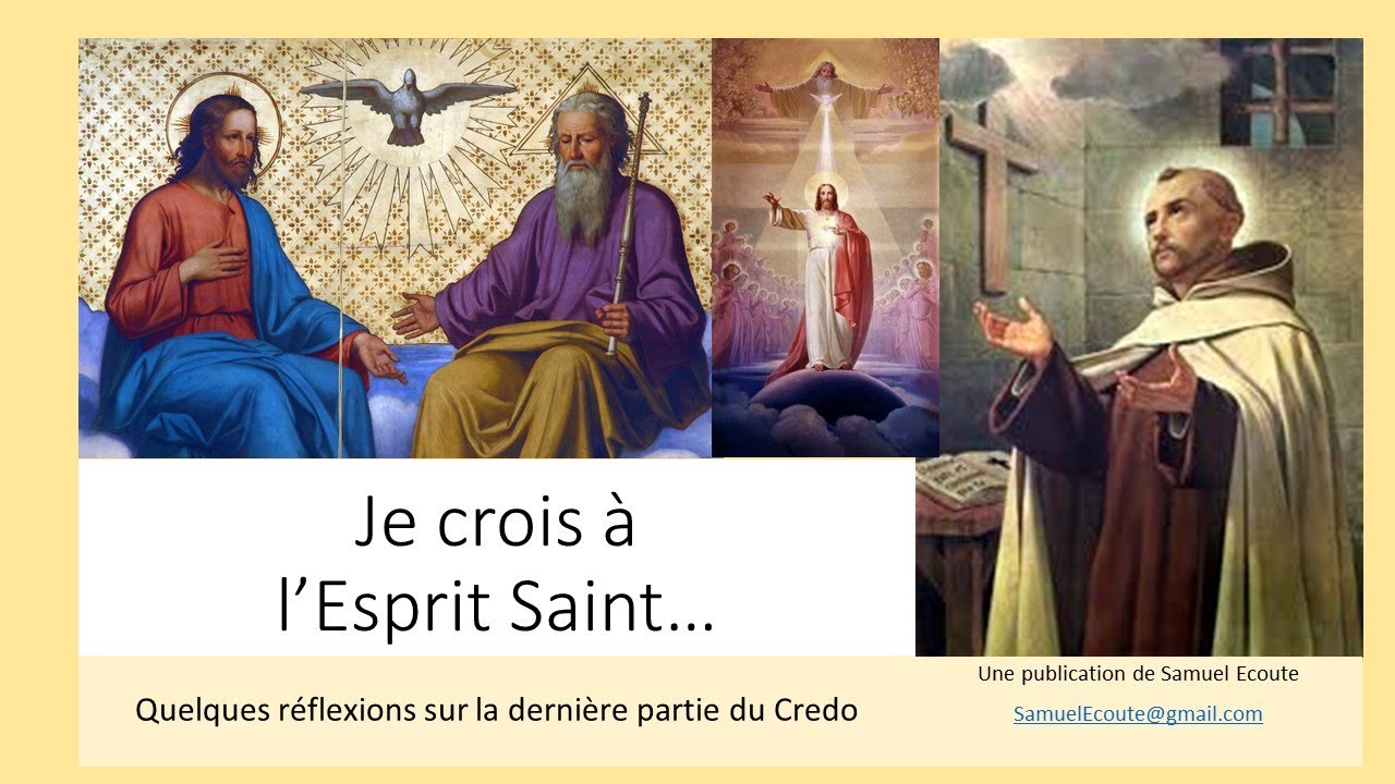 Je Crois En L'Esprit Saint - YouTube