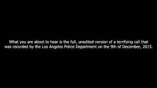 The Break-in-Creepy 911 call