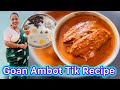 Goan style Sole fish (Lepo) Ambot Tik Recipe|Goan Tik Ambot Recipe|Husbands holiday work in process|