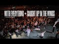 With Everything + Caught up in the Winds - Awakening Music | Worship Moment Thron25