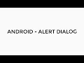 ANDROID - ALERT DIALOG TUTORIAL IN JAVA | MULTIPLE CHOICE, SINGLE CHOICE & CUSTOM VIEW DIALOGS