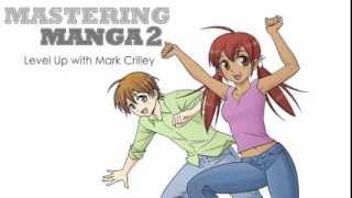 "Mastering Manga 2": A Look at Mark Crilley's New Book!