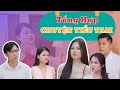 TỔNG HỢP - CHUYỆN TIỂU TAM | ACHI MEDIA - TẬP 2 (full)