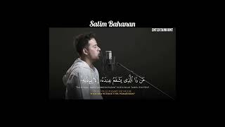 SALIM BAHANAN | AYATUL KURSI | BEAUTIFUL❤ RECITATION |
