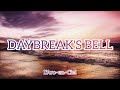 L'Arc~en~Ciel - DAYBREAK'S BELL (Romaji/English)