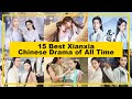 15 BEST【Xianxia】CHINESE Drama of All Time《2024》