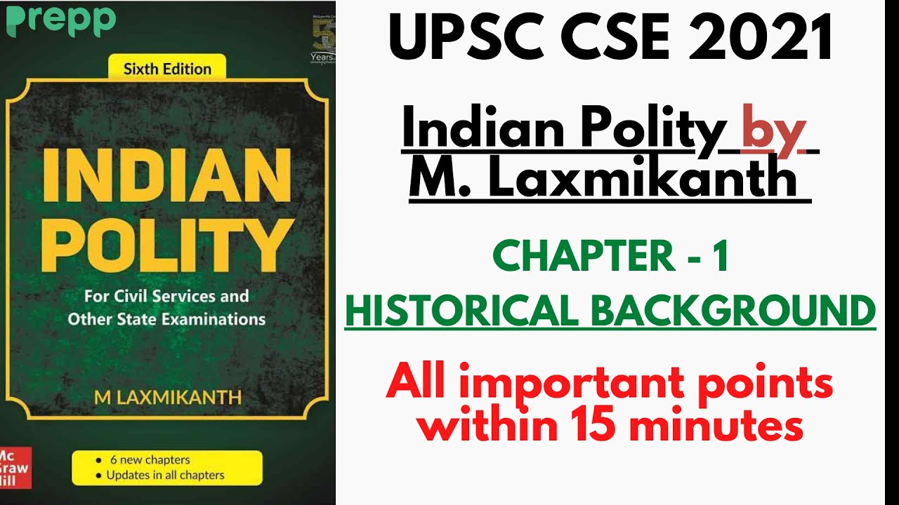 L1 : Historical Background | Indian Polity By M Laxmikanth Chapter 1 ...