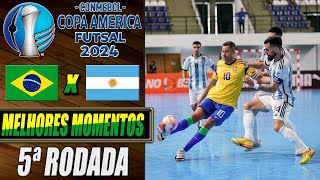 Brasil X Argentina | 5ª Rodada | Copa América de Futsal 2024 (07/02/2024)
