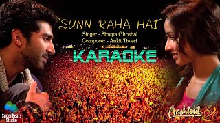 Sun Raha Hai Na Tu Female Version Karaoke | Aashiqui 2 | Shreya Ghoshal
