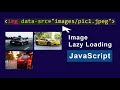 Image Lazy Loading Using JavaScript | Lazy Loading Image Advanced features