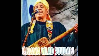 Maalem:Mustapha Baqbou Feat Ahmed Baska~%Saadi Bilwali Jani+Jilali Boualam~%gnawa wlad soudan