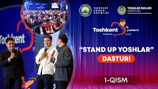 “Toshket yoshlarni sevadi”: “Stand Up yoshlar” dasturi — 1-qism