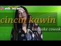 CINCIN KAWIN - karaoke cowok duet dangdut koplo