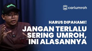 TERNYATA INI ALASAN KITA JUSTRU GAK USAH TERLALU SERING PERGI UMROH - Ibrahim #CariKisah EPS.31