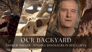 OUR BACKYARD: Episode 1 - Paleontologist Andrew Milner