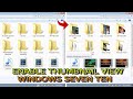 How to Enable thumbnail Images on folder on Win 7 & 10 desktop and laptop Pc