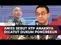 Anies Baswedan Sebut KTP 2 Anaknya Dicatut untuk Dukung Dharma Pongrekun di Pilgub Jakarta