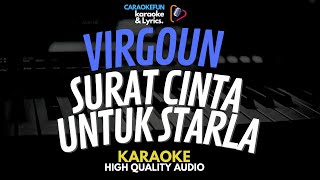 Virgoun - Surat Cinta Untuk Starla Karaoke Lirik