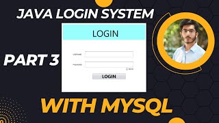 JAVA LOGIN SYSTEM /java swing gui project/ with MySQL database / part 3