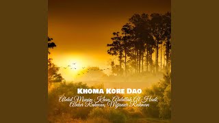 Khoma kore daw (feat. Abdul Munim Khan, Abdullah Al Hadi, Abdur Rahman, Mijanur Rahman,...