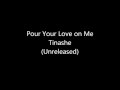 Pour Your Love on Me - Tinashe (Lyrics)