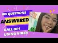 BPI QUESTIONS on HOW TO CALL BPI CUSTOMER SERVICE USING VIBER #howtocallbpiusingphone