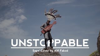Sia - Unstoppable (Sape' Cover by Alif Fakod)