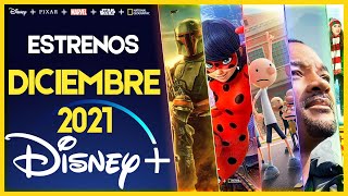 Estrenos Disney Plus Diciembre 2021 | Top Cinema