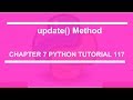 Update Dictionary : Python tutorial 117