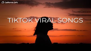 Tiktok viral songs 🍥 Trending tiktok songs ~ Tiktok songs 2023