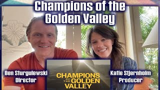 Champions of the Golden Valley