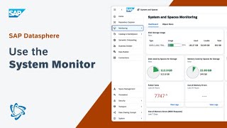 Use the System Monitor: SAP Datasphere