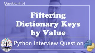 Python : Filtering Dictionary Keys by Value