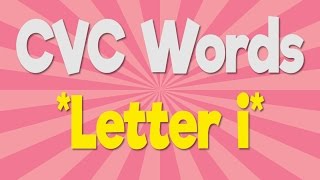 CVC Words | Letter i | Consonant Vowel Consonant | Phonics Song | Jack Hartmann