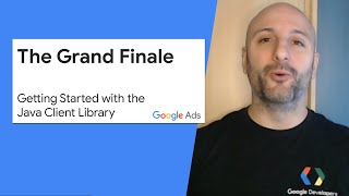 Getting started with the Java client library - The grand finale! - Creating our first campaigns