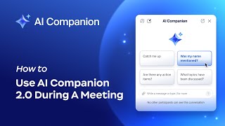 How to use AI Companion 2.0 during a meeting